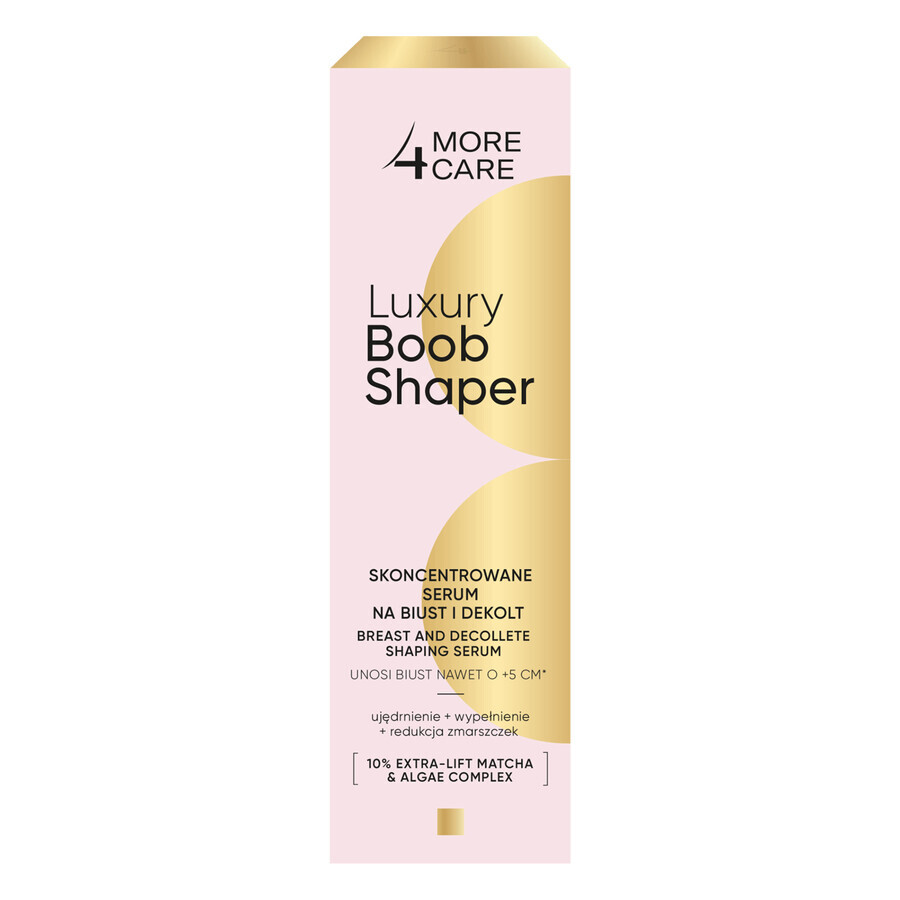 More4Care Luxury Boob Shaper, sérum concentré pour le buste et le décolleté, 100 ml