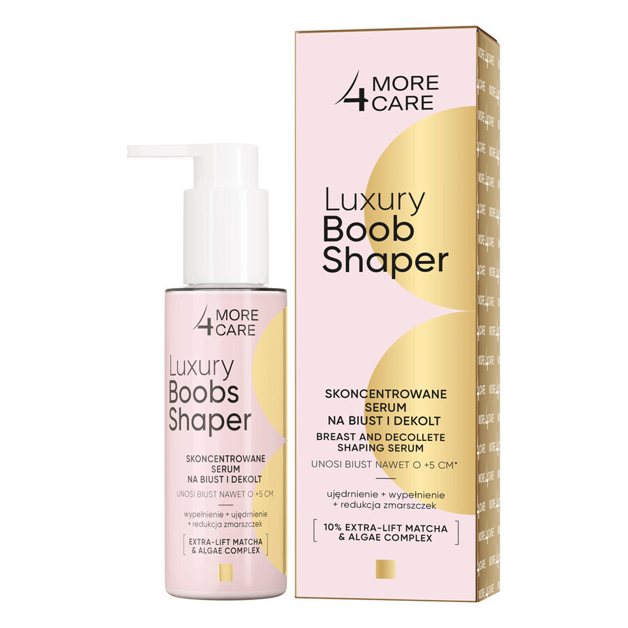 More4Care Luxury Boob Shaper, sérum concentré pour le buste et le décolleté, 100 ml