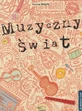 Lumea muzicală. Manual